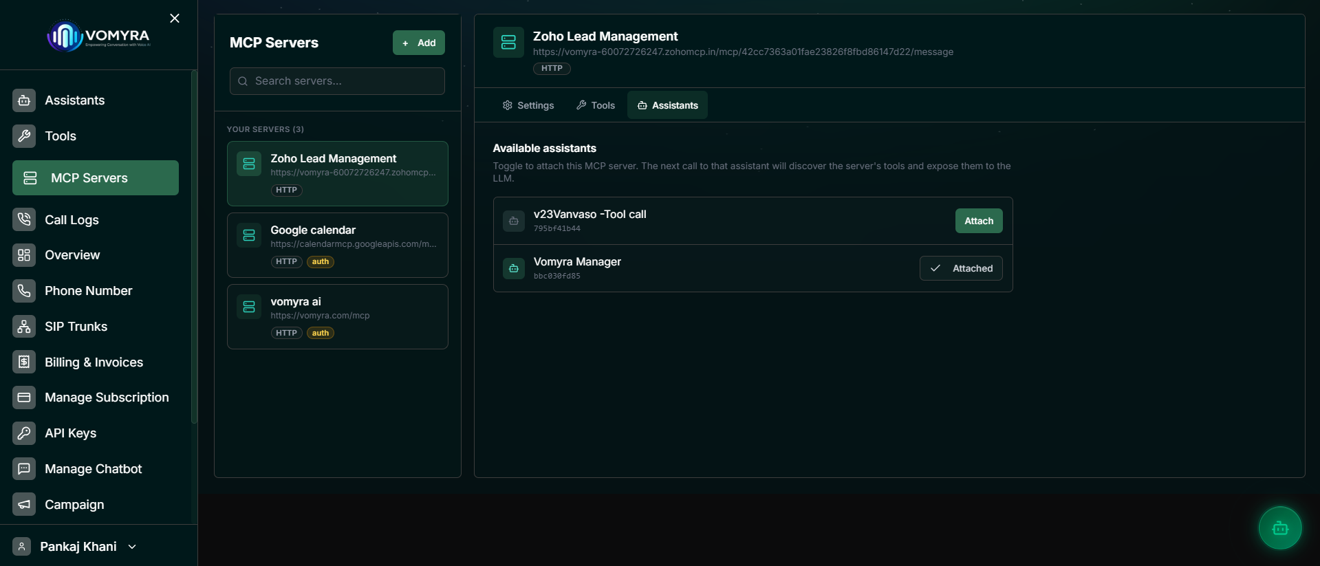 Vomyra Dashboard � MCP Servers list showing connected servers including Zoho Lead Management, Google Calendar, and the Assistants attach panel